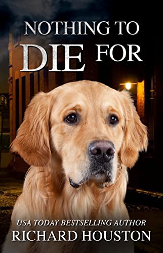 Nothing To Die For book cover