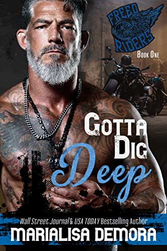 Gotta Dig Deep book cover