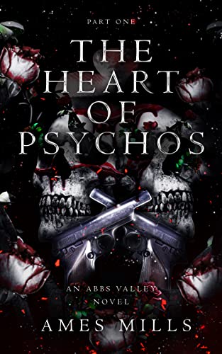 The Heart of Psychos: Part One book cover