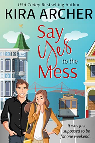 Say Yes to the Mess book cover