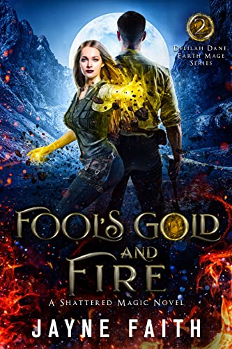 Fool's Gold and Fire cover