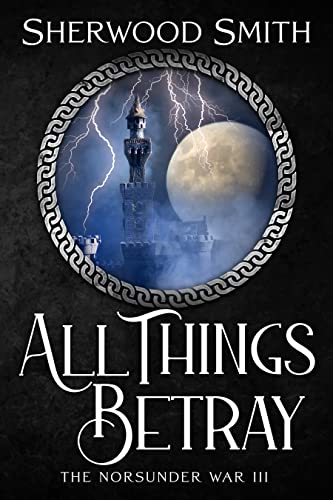 All Things Betray cover