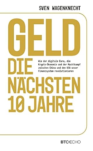 Geld. Die ersten 5000 Jahre. Eine Geschichte der Geldentstehung und -entwicklung. Christoph Türcke