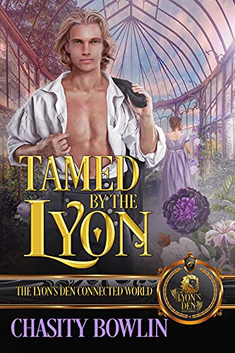 Tamed by the Lyon (By: Chasity Bowlin) cover