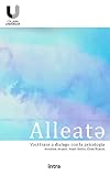 Alleatə: Voci trans a dialogo con la psicologia