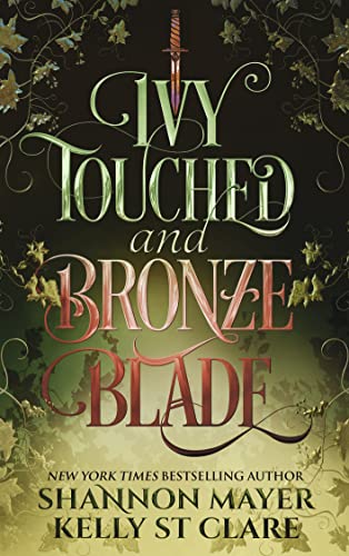 Ivy Touched and Bronze Blade (With: Shannon Mayer) cover