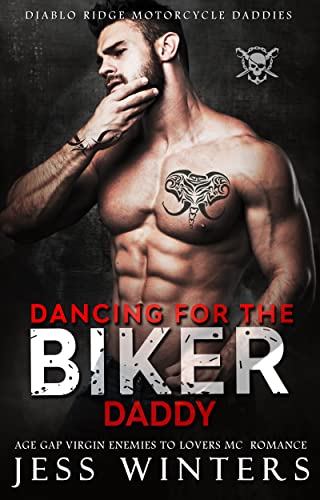 Dancing for the Biker Daddy book cover