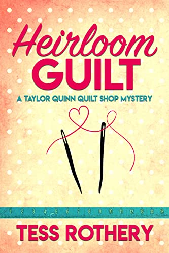 Heirloom Guilt book cover