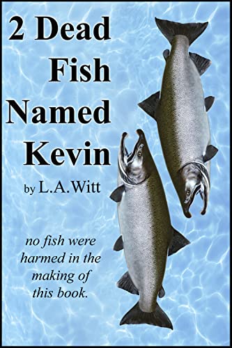 2 Dead Fish Named Kevin book cover
