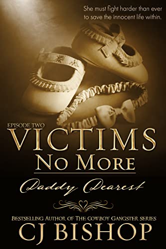 Victims No More: Daddy Dearest Ep 2 book cover