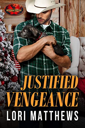 Justified Vengeance (By: Lori Matthews) cover