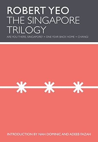The Singapore Trilogy (By: Robert Yeo) cover