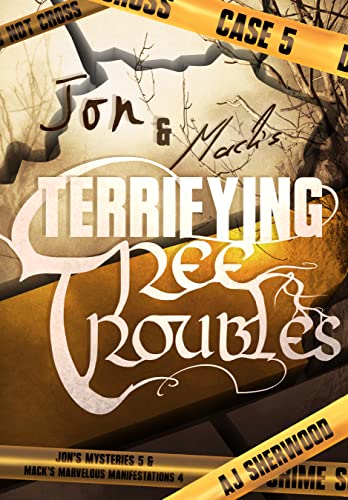 Jon and Mack's Terrifying Tree Troubles book cover