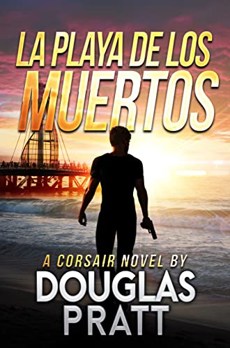 Los Playa de Los Muertos book cover