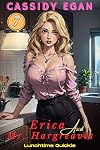 Erica and Mr. Hargreaves: Lunchtime Quickie (The First Book of Jezebel 7)