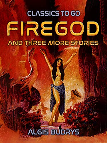 Firegod And Three More Stories book cover