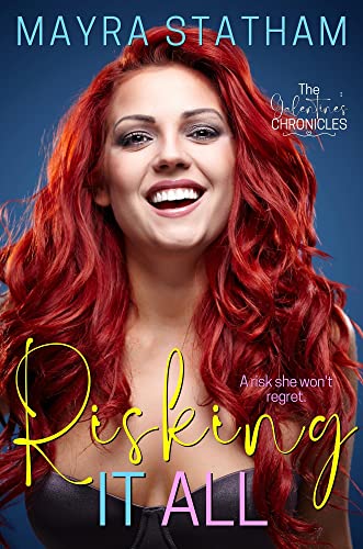Risking It All (By: Mayra Statham) cover