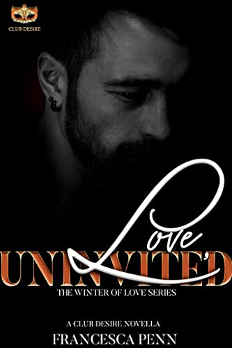 Love, Uninvited (By: Francesca Penn) cover
