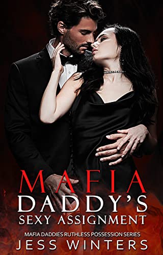 Mafia Daddy’s Sexy Assignment book cover