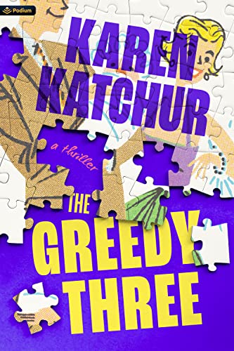 The Greedy Three book cover