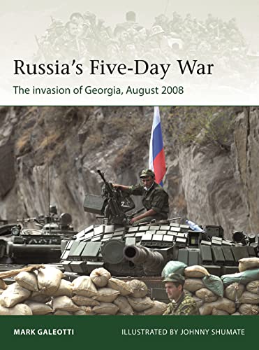 Russia's Five-Day War (By: Mark Galeotti) cover