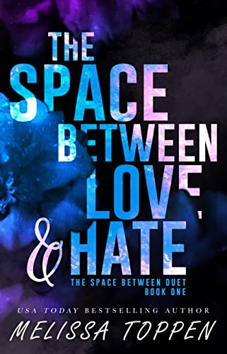 The Space Between Love & Hate cover