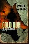 Cold Run