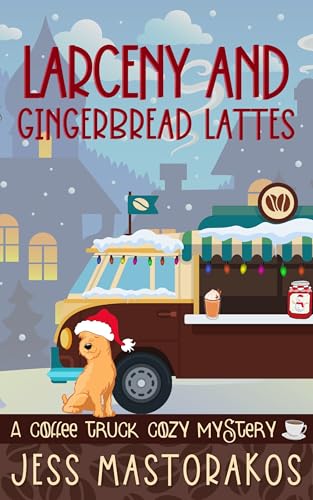 Larceny and Gingerbread Lattes book cover