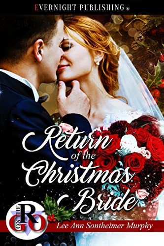 Return of the Christmas Bride (By: Lee Ann Sontheimer Murphy) cover