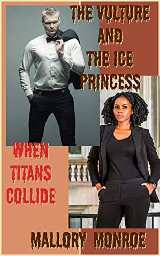 The Vulture and The Ice Princess: When Titans Collide book cover
