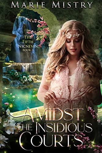 Amidst the Insidious Courts book cover