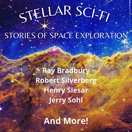 Stellar Sci-Fi: Stories of Space Exploration book cover