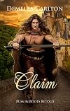 Claim: Puss in Boots Retold (Romance a Medieval Fairytale Book 26)