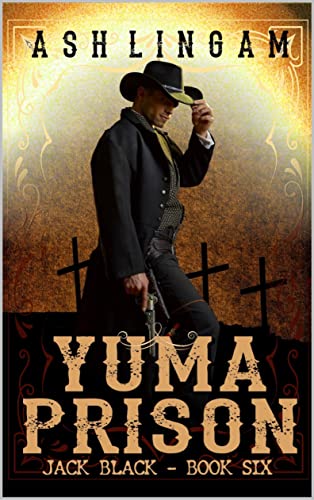 Yuma Prison book cover