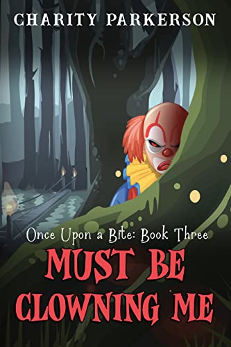 Must be Clowning Me book cover