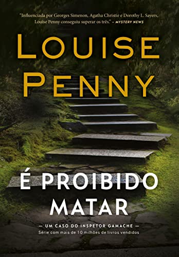 É proibido matar (Inspetor Gamache)