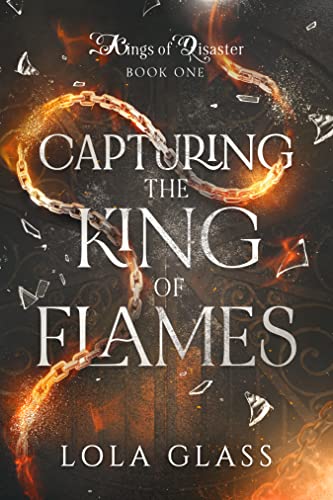Capturing the King of Flames book cover