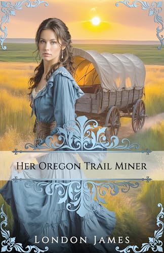 Her Oregon Trail Miner book cover