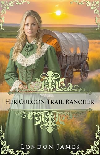 Her Oregon Trail Rancher cover