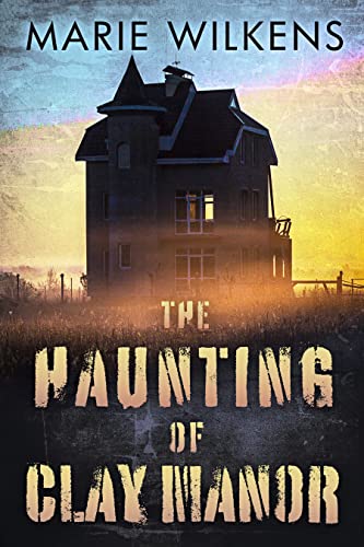 The Haunting of Clay Manor book cover
