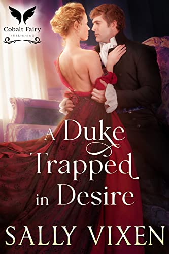 A Duke Trapped in Desire book cover