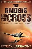 The Raiders and the Cross