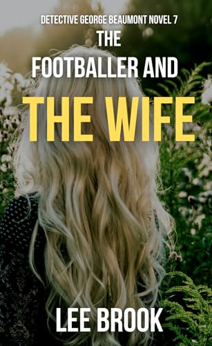 The Footballer and the Wife book cover