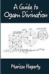 A Guide to Ogam Divination