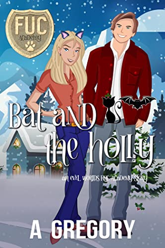 Bat and the Holly book cover