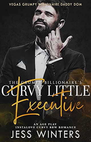 The Grumpy Billionaire's Curvy Little Executive book cover