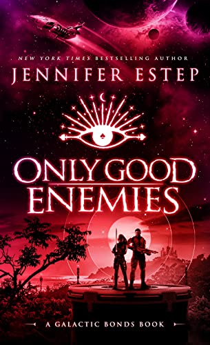 Only Good Enemies cover