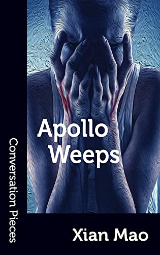 Apollo Weeps (By: Xian Mao) cover