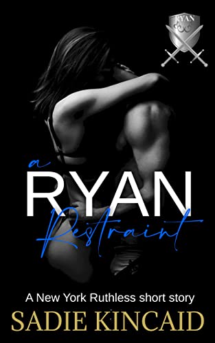 A Ryan Restraint book cover