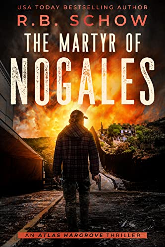 The Martyr of Nogales book cover
